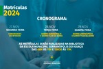 Secretaria de Educação divulga cronograma de Matrículas para o ano letivo de 2024 Secretaria de Educação divulga cronograma de Matrículas para o ano letivo de 2024