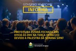 Prefeitura estará fechada no dia 23 de abril das 7h30 às 9h Prefeitura estará fechada no dia 23 de abril das 7h30 às 9h
