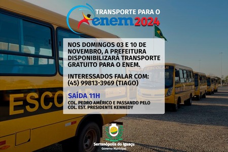 Governo Municipal disponibiliza transporte gratuito para o ENEM 2024 Governo Municipal disponibiliza transporte gratuito para o ENEM 2024