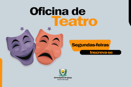 Governo Municipal promove oficina de teatro no Centro de Cultura Lorecí Teresinha Sehn Morás Governo Municipal promove oficina de teatro no Centro de Cultura Lorecí Teresinha Sehn Morás