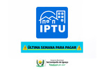 IPTU 2025: última semana para pagar a cota única com desconto de 20% IPTU 2025: última semana para pagar a cota única com desconto de 20%