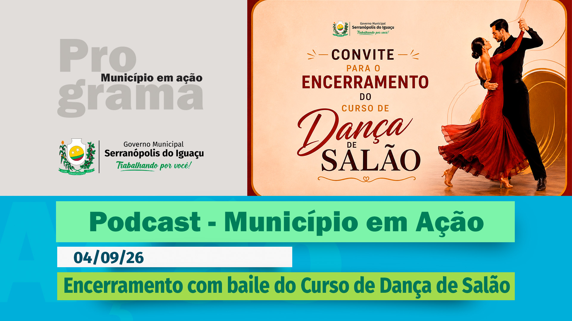 #Podcast – É hoje o encerramento com baile do Curso de Dança de Salão – (04.09.2026)