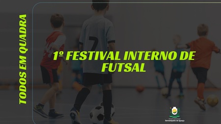 1º Festival Interno de Futsal reúne atletas das escolinhas esportivas de Serranópolis do Iguaçu