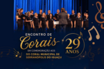 Coral Municipal de Serranópolis do Iguaçu celebra trajetória de 29 anos com evento aberto à comunidade