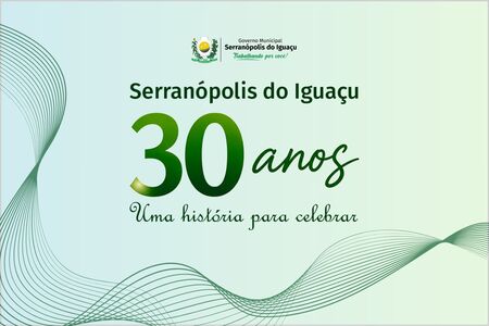 Serranópolis do Iguaçu terá programação especial em comemoração ao aniversário do município